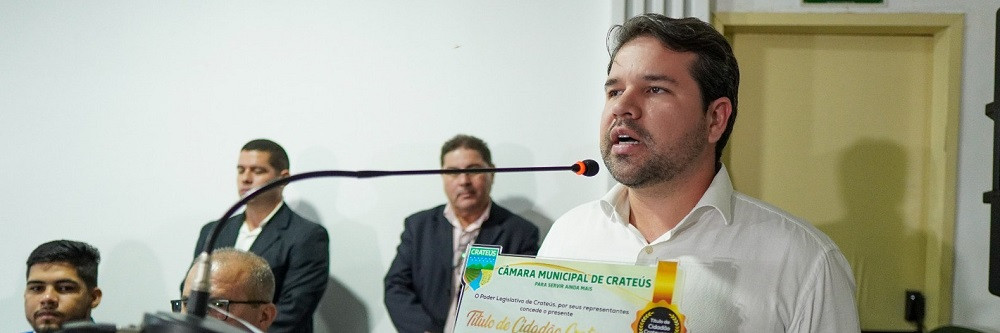 Deputado Bruno  Pedrosa o novo que faz + recebe título de cidadão Crateuense